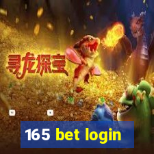 165 bet login